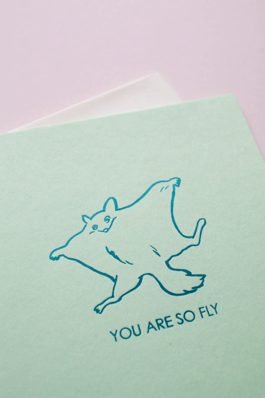 You are so fly - hand foil block printed greeting card on recycled paper with flying squirrel